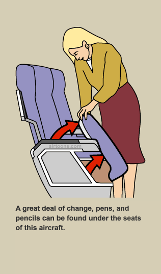 Look under our seats for a world of change!